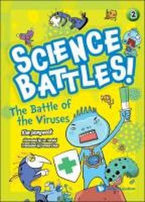 The Battle of the Viruses de Jeongwook Kim