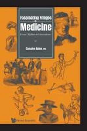 FASCINATING FRINGES OF MEDICINE de Campion Quinn