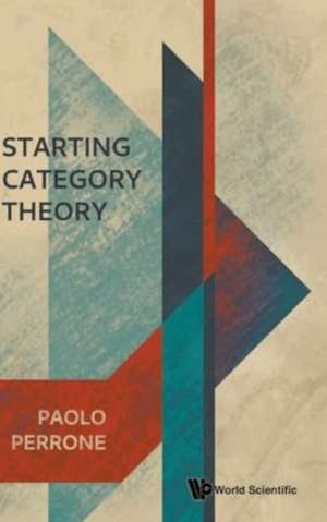 STARTING CATEGORY THEORY de Paolo Perrone
