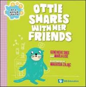 Ottie Shares with Her Friends de Genevieve Shu Hua Shee