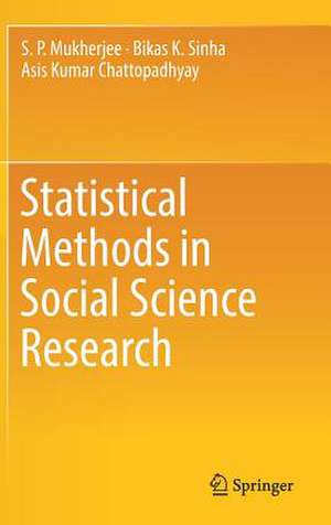 Statistical Methods in Social Science Research de S P Mukherjee