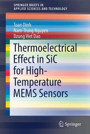 Thermoelectrical Effect in SiC for High-Temperature MEMS Sensors de Toan Dinh