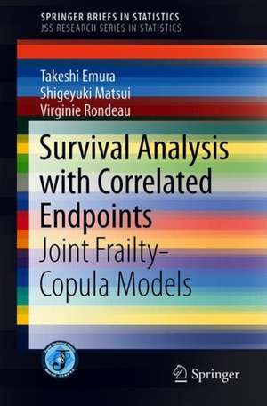 Survival Analysis with Correlated Endpoints: Joint Frailty-Copula Models de Takeshi Emura