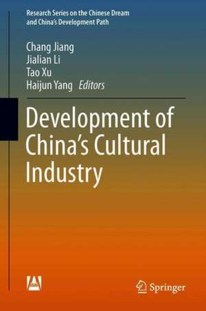 Development of China’s Cultural Industry de Chang Jiang