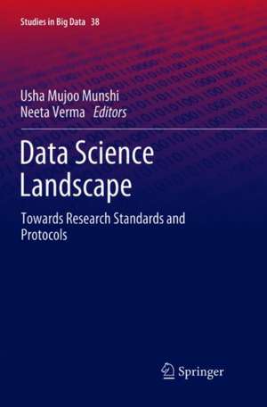 Data Science Landscape: Towards Research Standards and Protocols de Usha Mujoo Munshi