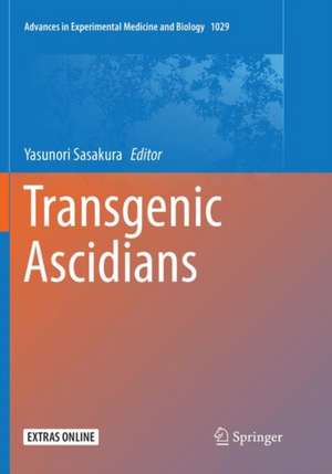 Transgenic Ascidians de Yasunori Sasakura