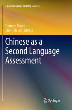 Chinese as a Second Language Assessment de Dongbo Zhang