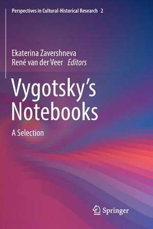 Vygotsky’s Notebooks: A Selection de Еkaterina Zavershneva