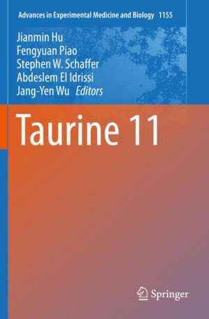 Taurine 11 de Jianmin Hu