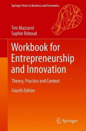 Workbook for Entrepreneurship and Innovation: Theory, Practice and Context de Tim Mazzarol