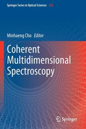 Coherent Multidimensional Spectroscopy de Minhaeng Cho