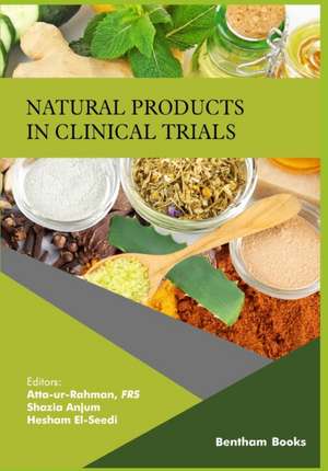 Natural Products in Clinical Trials Volume 2 de Atta Ur Rahman