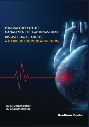 Pharmacotherapeutic Management of Cardiovascular Disease Complications de A. Bharath Kumar