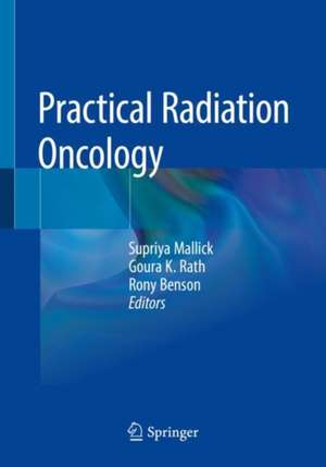 Practical Radiation Oncology de Supriya Mallick