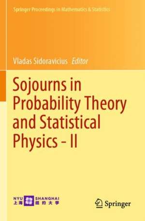 Sojourns in Probability Theory and Statistical Physics - II: Brownian Web and Percolation, A Festschrift for Charles M. Newman de Vladas Sidoravicius