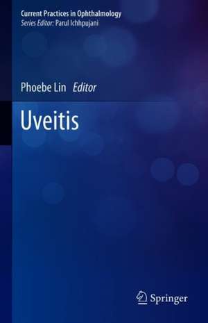 Uveitis de Phoebe Lin