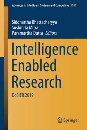 Intelligence Enabled Research: DoSIER 2019 de Siddhartha Bhattacharyya