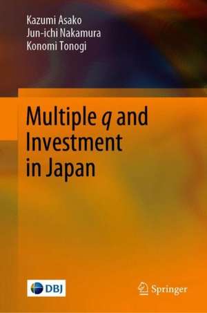 Multiple q and Investment in Japan de Kazumi Asako