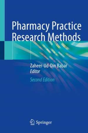 Pharmacy Practice Research Methods de Zaheer-Ud-Din Babar