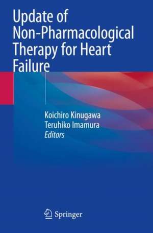 Update of Non-Pharmacological Therapy for Heart Failure de Koichiro Kinugawa