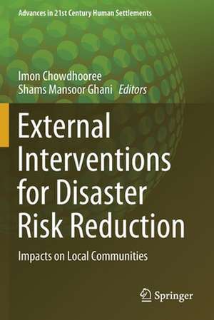 External Interventions for Disaster Risk Reduction: Impacts on Local Communities de Imon Chowdhooree