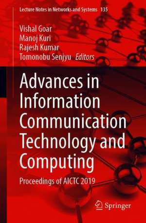 Advances in Information Communication Technology and Computing: Proceedings of AICTC 2019 de Vishal Goar