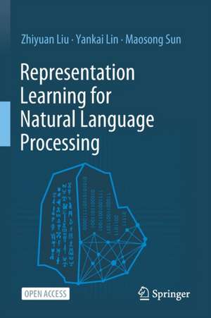 Liu, Z: Representation Learning for Natural Language Process