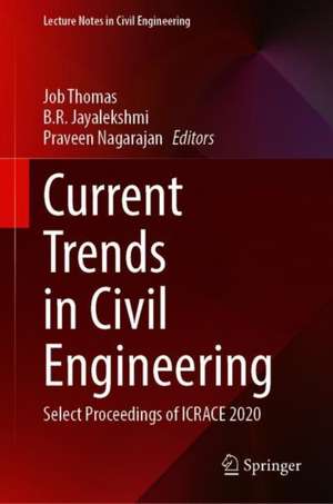 Current Trends in Civil Engineering de Job Thomas