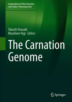 The Carnation Genome de Takashi Onozaki