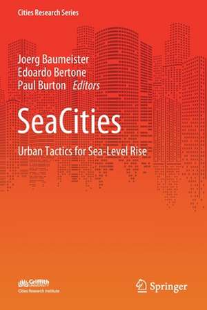 SeaCities: Urban Tactics for Sea-Level Rise de Joerg Baumeister