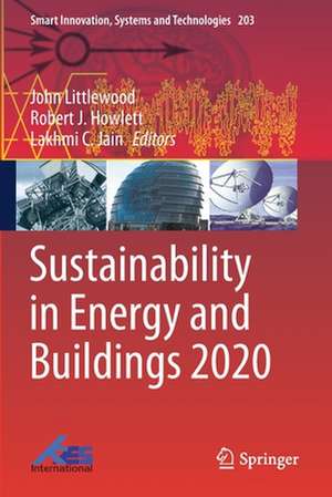 Sustainability in Energy and Buildings 2020 de John Littlewood