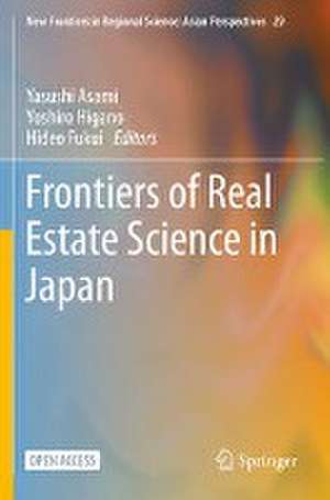 Frontiers of Real Estate Science in Japan de Yasushi Asami