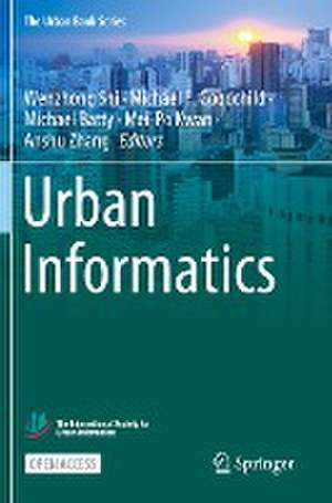 Urban Informatics de Wenzhong Shi