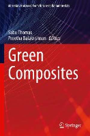 Green Composites de Sabu Thomas