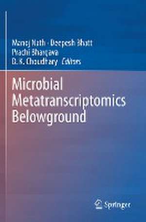 Microbial Metatranscriptomics Belowground de Manoj Nath