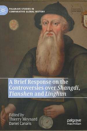 A Brief Response on the Controversies over Shangdi, Tianshen and Linghun de Thierry Meynard