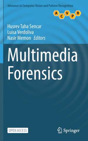 Multimedia Forensics de Husrev Taha Sencar