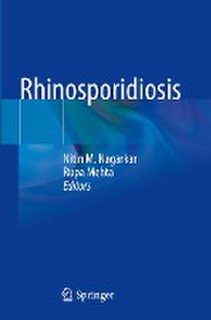 Rhinosporidiosis de Nitin M. Nagarkar