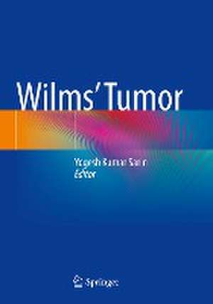 Wilms’ Tumor de Yogesh Kumar Sarin