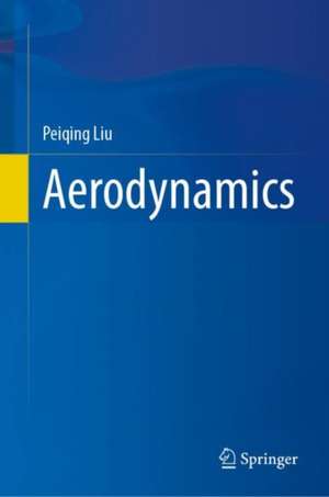 Aerodynamics de Peiqing Liu