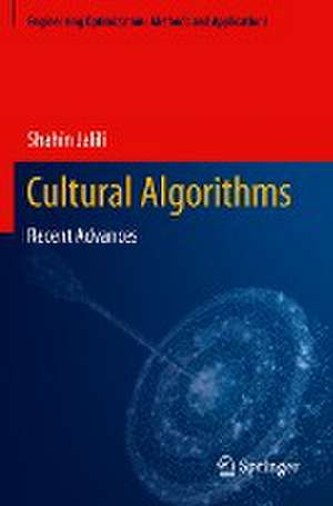 Cultural Algorithms: Recent Advances de Shahin Jalili