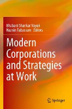 Modern Corporations and Strategies at Work de Bhabani Shankar Nayak