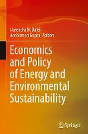 Economics and Policy of Energy and Environmental Sustainability de Narendra N. Dalei