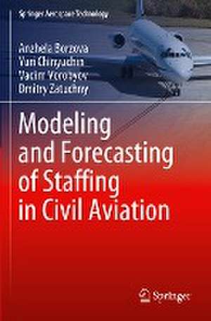 Modeling and Forecasting of Staffing in Civil Aviation de Anzhela Borzova