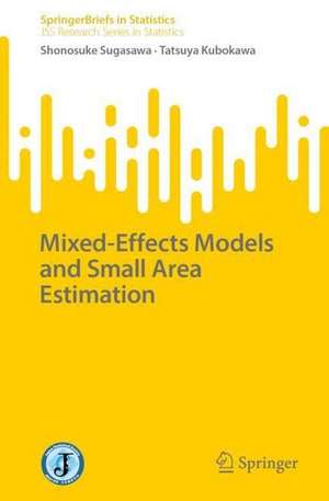 Mixed-Effects Models and Small Area Estimation de Shonosuke Sugasawa