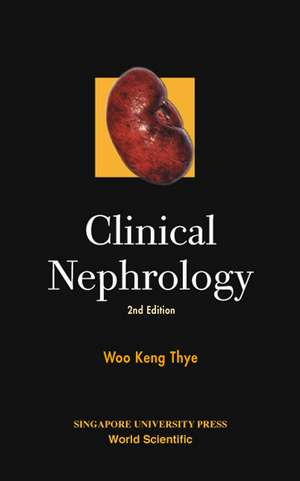 Clinical Nephrology de Woo Keng Thye