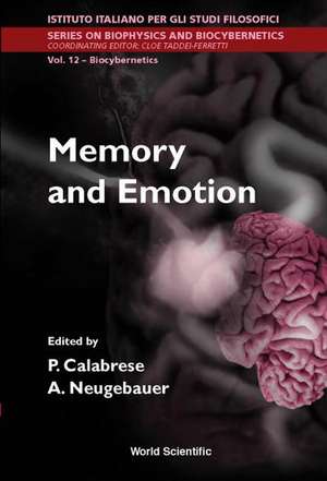 Memory and Emotion, Proceedings of the International School of Biocybernetics de Pasquale Calabrese