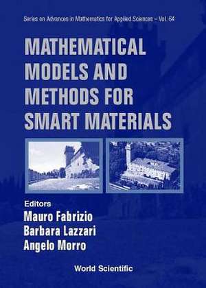 Mathematical Models and Methods for Smart Materials de Barbara Lazzari