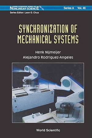 Synchronization of Mechanical Systems de A. Rodriguez-Angeles