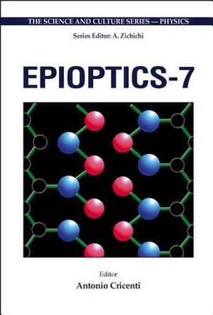EPIOPTICS-7 de Cricenti Antonio